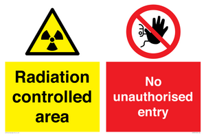 Radiation controlled areaNo unauthorised entry